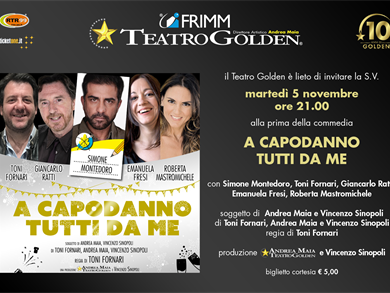 Teatro Golden  - A Capodanno tutti da me
