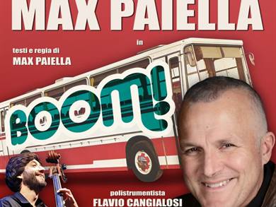 Teatro Golden - MAX PAIELLA in IL BOOM! da Martedì 25 Febbraio